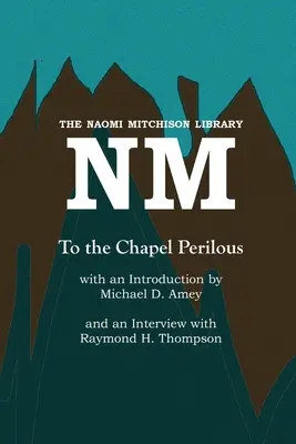 Do nebezpečnej kaplnky - To the Chapel Perilous