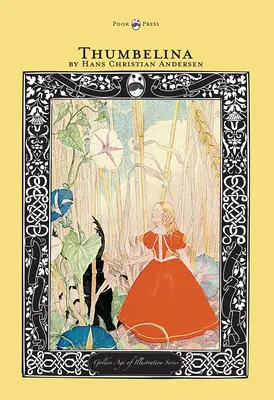 Palček - séria Zlatý vek ilustrácií - Thumbelina - The Golden Age of Illustration Series