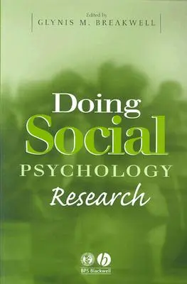 Robiť výskum v oblasti sociálnej psychológie - Doing Social Psychology Research