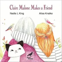 Claire Maloneová si nájde priateľa - Claire Malone Makes a Friend
