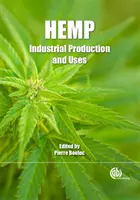 Konope: Priemyselná výroba a využitie - Hemp: Industrial Production and Uses