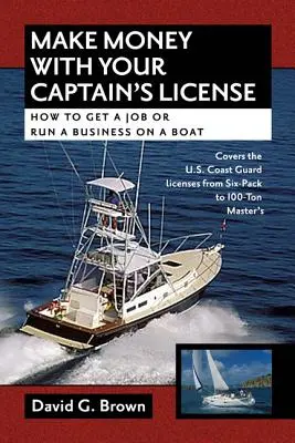 Zarábajte peniaze s kapitánskymi licenciami - Make Money W/Captains Licens