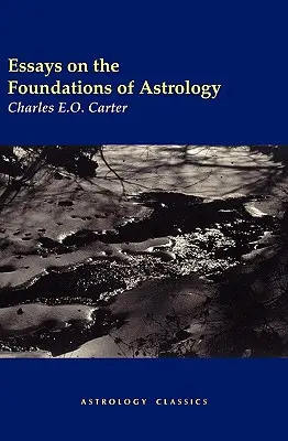 Eseje o základoch astrológie - Essays on the Foundations of Astrology