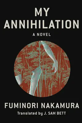Moje vyhladenie - My Annihilation
