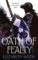 Prísaha vernosti - Paladinov odkaz: Kniha prvá - Oath Of Fealty - Paladin's Legacy: Book One