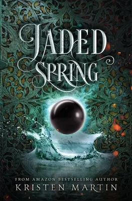 Žiarivý prameň - Jaded Spring