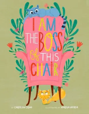 Ja som šéf tejto stoličky - I Am the Boss of This Chair