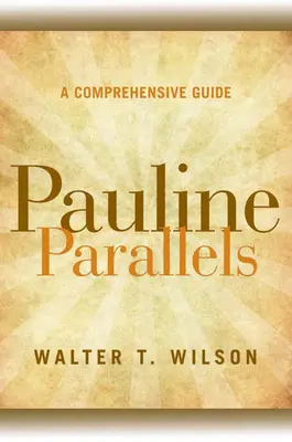 Pavlove paralely: Komplexná príručka - Pauline Parallels: A Comprehensive Guide