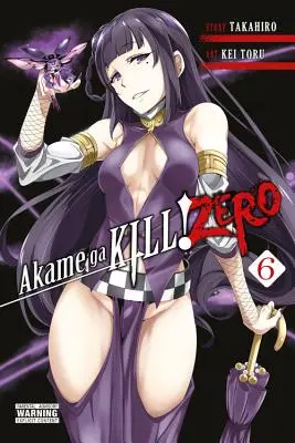 Akame Ga Kill! Zero, zv. 6 - Akame Ga Kill! Zero, Vol. 6