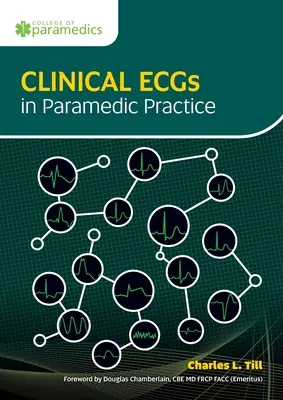 Klinické EKG v praxi záchranára - Clinical ECGs in Paramedic Practice