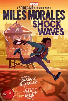 Miles Morales: (Pôvodný grafický román o Spider-Manovi) - Miles Morales: Shock Waves (Original Spider-Man Graphic Novel)