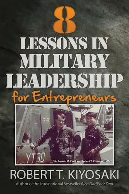 8 lekcií z vojenského vodcovstva pre podnikateľov - 8 Lessons in Military Leadership for Entrepreneurs