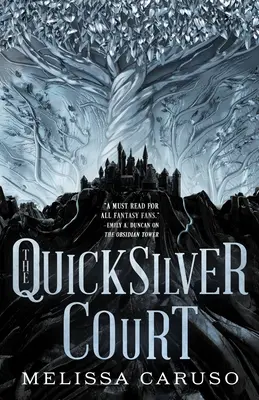 Rýchlostrieborný dvor - The Quicksilver Court
