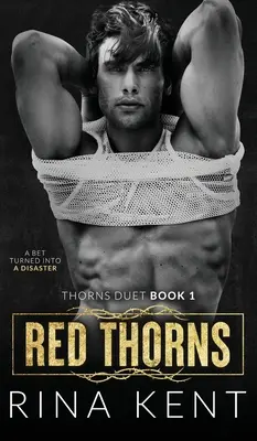 Červené tŕne: Tmavá romanca pre dospelých - Red Thorns: A Dark New Adult Romance