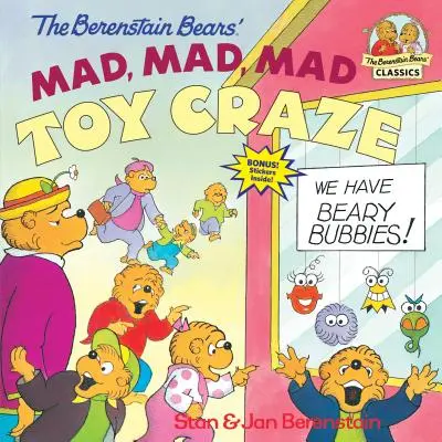 Bláznivé, bláznivé, bláznivé šialenstvo hračiek medvedíkov Berenstainových - The Berenstain Bears' Mad, Mad, Mad Toy Craze