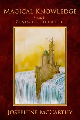 Magické vedomosti III - Kontakty Adepta - Magical Knowledge III - Contacts of the Adept