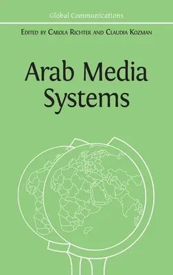 Arabské mediálne systémy - Arab Media Systems