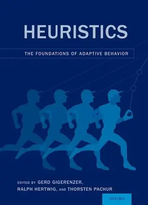Heuristika: Základy adaptívneho správania - Heuristics: The Foundations of Adaptive Behavior