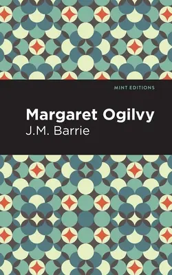 Margaret Ogilvyová - Margaret Ogilvy