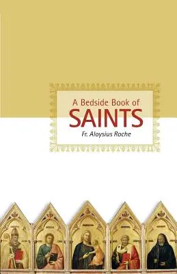 Nočná kniha svätých - A Bedside Book of Saints