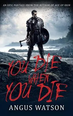 Zomrieš, keď zomrieš - You Die When You Die