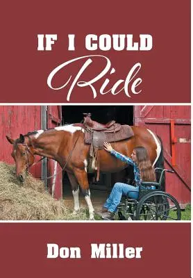Keby som mohol jazdiť - If I Could Ride
