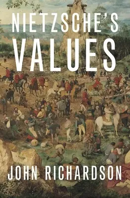 Nietzscheho hodnoty - Nietzsche's Values