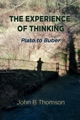 Skúsenosti s myslením - The Experience of Thinking
