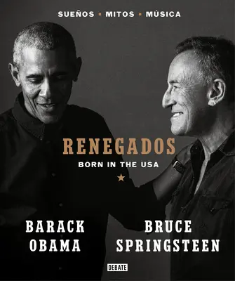 Renegados / Odpadlíci. Born in the USA - Renegados / Renegades. Born in the USA