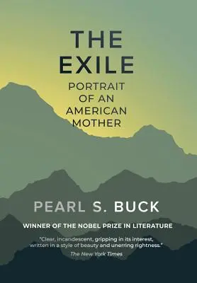 Vyhnanstvo: Exil: Portrét americkej matky - The Exile: Portrait of An American Mother