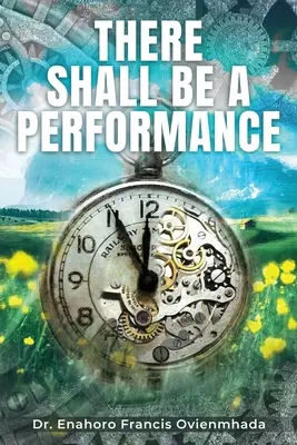 Bude predstavenie - There Shall Be A Performance
