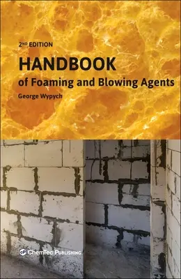 Príručka penivých a vyfukovacích látok - Handbook of Foaming and Blowing Agents