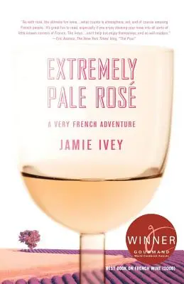 Extrémne bledá Ros: Veľmi francúzske dobrodružstvo - Extremely Pale Ros: A Very French Adventure
