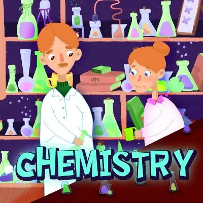 Chémia: Kniha o chémii pre deti od 6 do 10 rokov s krásnymi ilustráciami od Holz books. - Chemistry: Book about chemistry for children from 6 to 10 years old with beautiful illustrations by Holz books.