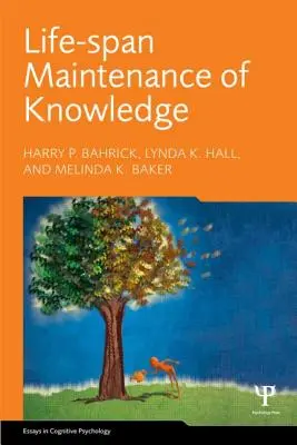 Udržiavanie vedomostí počas celého života - Life-Span Maintenance of Knowledge