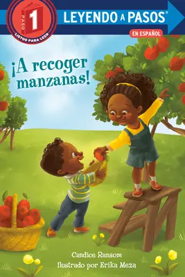Recoger Manzanas! (Deň zberu jabĺk! španielske vydanie) - A Recoger Manzanas! (Apple Picking Day! Spanish Edition)