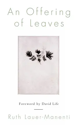 Ponuka listov - An Offering of Leaves