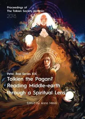 Tolkien pohan? Čítanie Stredozeme cez duchovnú optiku: Séria Peter Roe XIX - Tolkien the Pagan? Reading Middle-earth through a Spiritual Lens: Peter Roe Series XIX