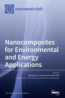Nanokompozity pre environmentálne a energetické aplikácie - Nanocomposites for Environmental and Energy Applications