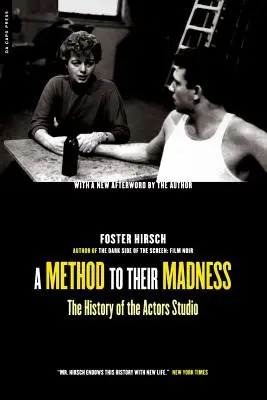 Metóda ich šialenstva: Metóda divadla: dejiny hereckého štúdia - A Method to Their Madness: The History of the Actors Studio