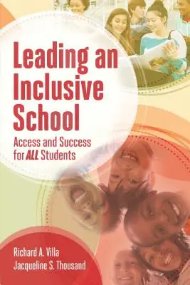 Vedenie inkluzívnej školy: Prístup a úspech pre všetkých žiakov - Leading an Inclusive School: Access and Success for All Students