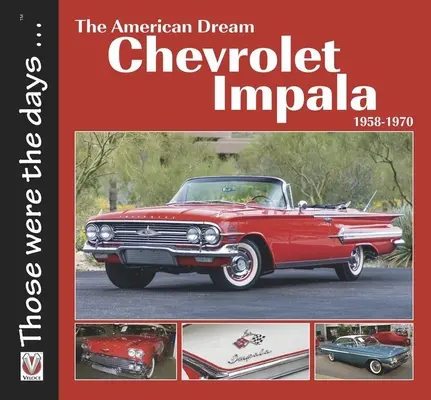Americký sen Chevrolet Impala 1958-1970 - The American Dream Chevrolet Impala 1958-1970