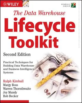 Súbor nástrojov pre životný cyklus dátového skladu - The Data Warehouse Lifecycle Toolkit