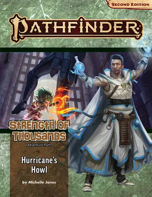 Pathfinder Adventure Path: Hurricane's Howl (Sila tisícov 3 zo 6) (P2) - Pathfinder Adventure Path: Hurricane's Howl (Strength of Thousands 3 of 6) (P2)