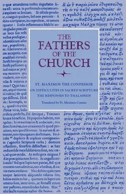 O ťažkostiach vo Svätom písme: Odpovede Thalassiovi - On Difficulties in Sacred Scripture: The Responses to Thalassios