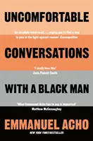 Nepríjemné rozhovory s černochom - Uncomfortable Conversations with a Black Man