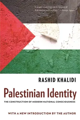 Palestínska identita: Budovanie moderného národného povedomia - Palestinian Identity: The Construction of Modern National Consciousness