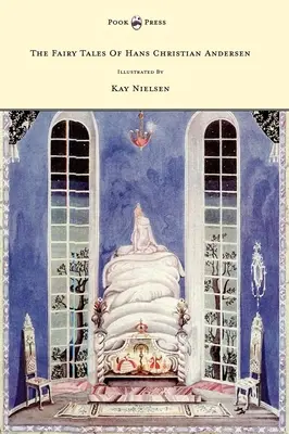 Rozprávky Hansa Christiana Andersena - Ilustroval Kay Nielsen - The Fairy Tales of Hans Christian Andersen - Illustrated by Kay Nielsen