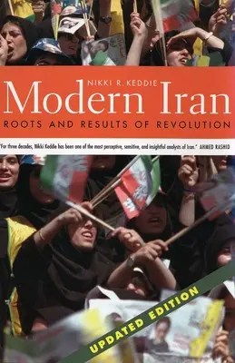 Moderný Irán: Korene a výsledky revolúcie, aktualizované vydanie - Modern Iran: Roots and Results of Revolution, Updated Edition