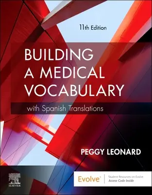 Budovanie lekárskeho slovníka: So španielskymi prekladmi - Building a Medical Vocabulary: With Spanish Translations
